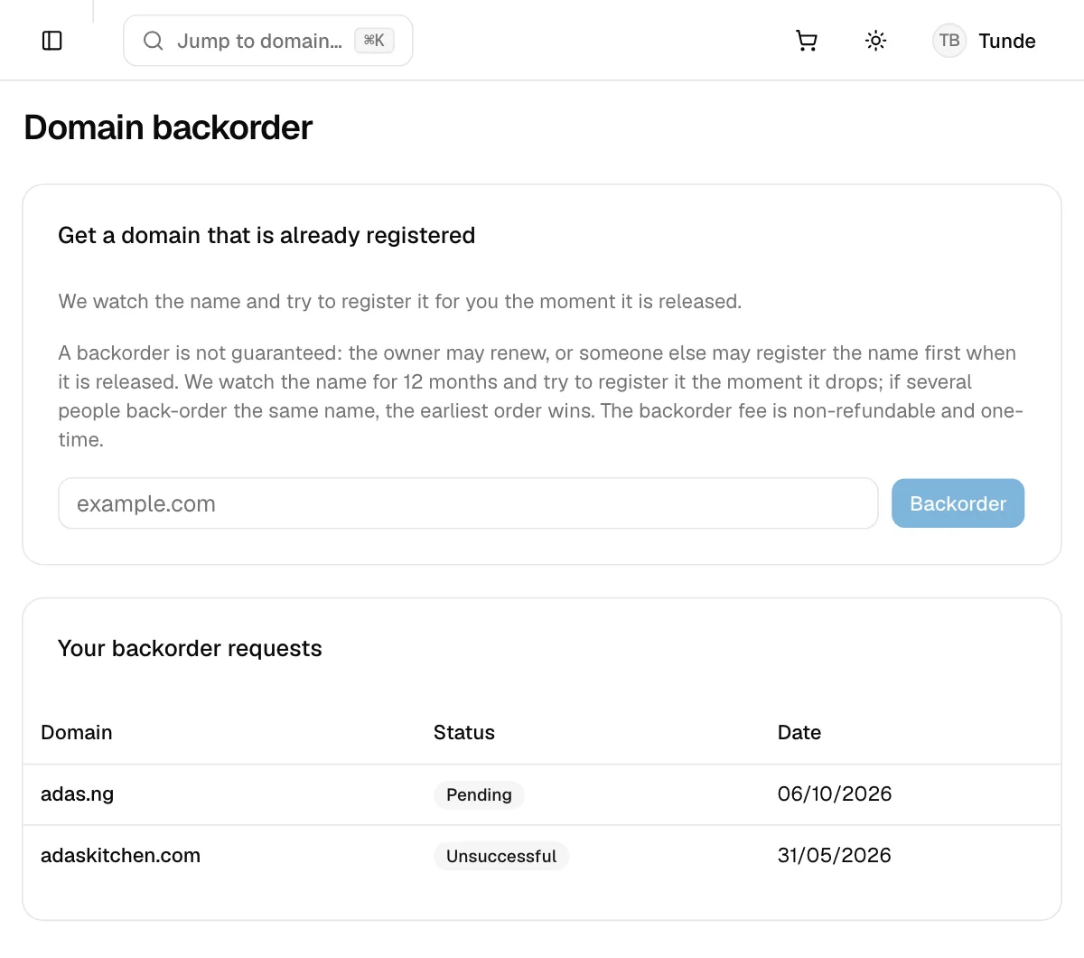 The Domain backorder page with its terms, a domain field, and a list of backorder requests with their statuses